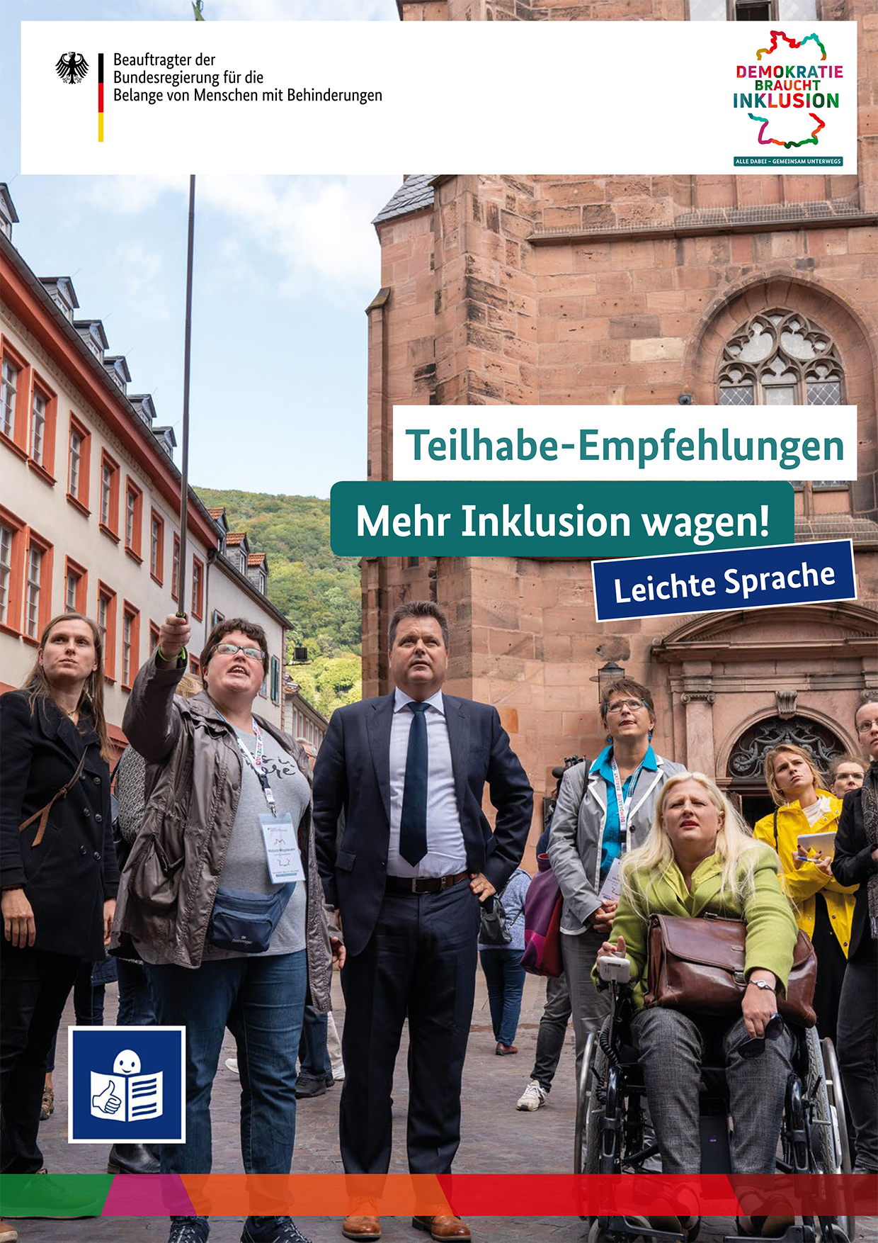 Mehr Inklusion wagen: Teilhabe-Empfehlungen [Beauftragter der Bundes·regierung für die Belange von Menschen mit Behinderungen]