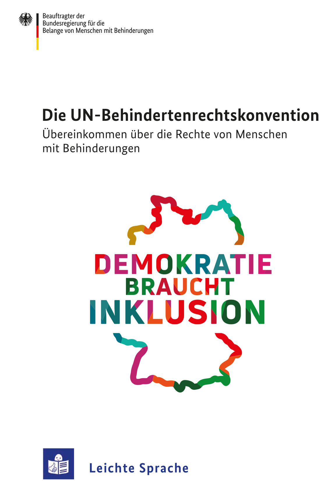 Die UN-Behinderten·rechts·konvention