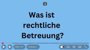 Screenshot von Titelbild Video: Was ist rechtliche Betreuung? von der TH Köln